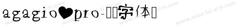 agagio pro字体转换